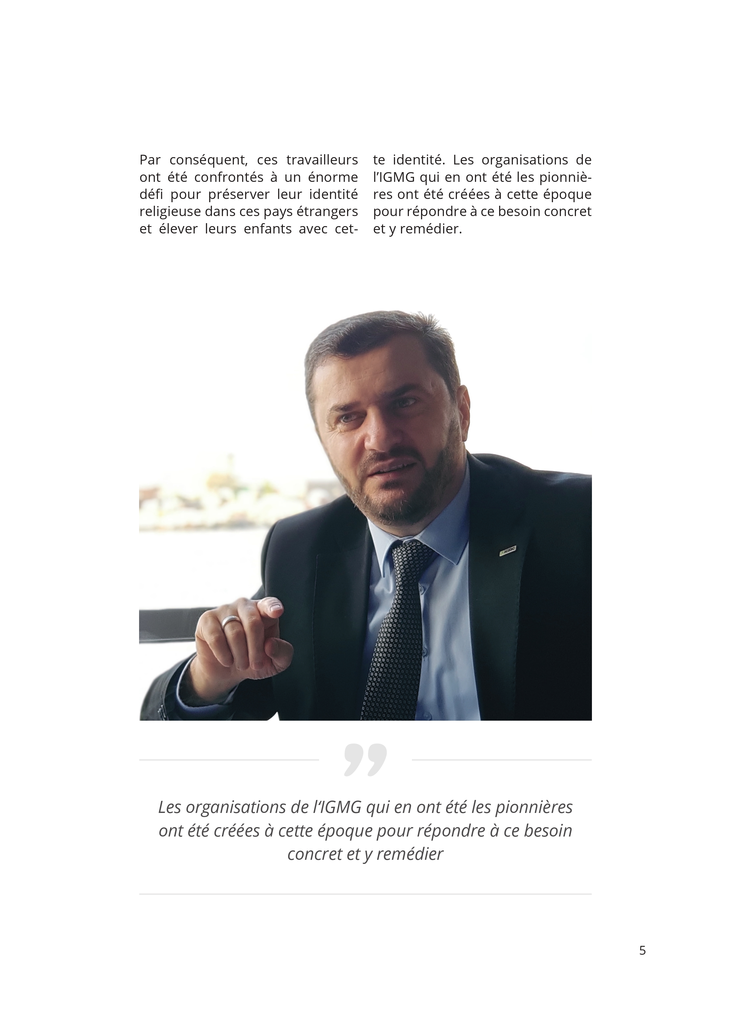 Le Passé et le Présent de l'IGMG/CIMG